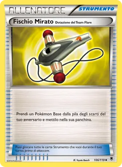 Fischio Mirato [Dotazione del Team Flare]